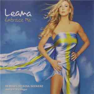 Leana  - Embrace Me (Remixes by Soul Seekerz and Jeff Barringer)