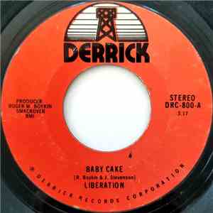 Liberation  - Baby Cake / I Got Everything