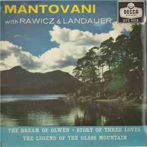 Mantovani And His Orchestra With Rawicz & Landauer - The Dream Of Olwen