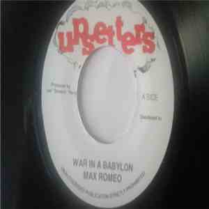 Max Romeo - War In A Babylon
