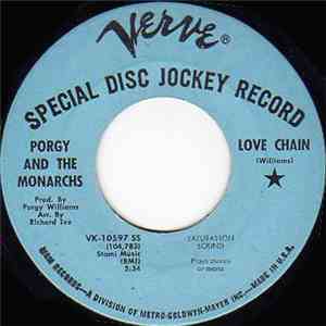 Porgy And The Monarchs - Love Chain / Magic Music Makers