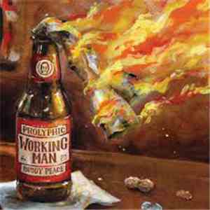 Prolyphic & Buddy Peace - Working Man