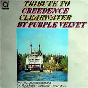 Purple Velvet  - Tribute To Creedence Clearwater