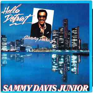 Sammy Davis Junior - Hello Detroit