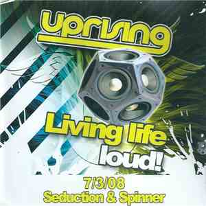 Seduction & Spinner  - Uprising March Madness