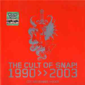 Snap! - The Cult Of Snap! - 1990 >> 2003 (CD1 The Remixes >>2003)