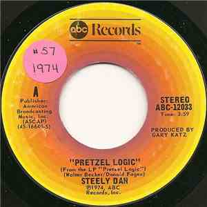 Steely Dan - Pretzel Logic / Through With Buzz