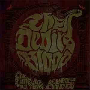 The Devil's Blood - The Time Of No Time Evermore