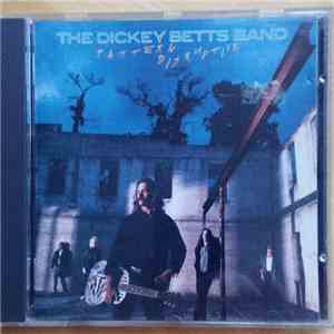 The Dickey Betts Band - Pattern Disruptive