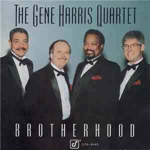 The Gene Harris Quartet - Brotherhood