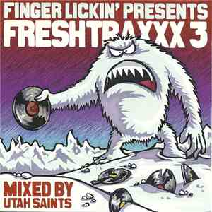Utah Saints - Freshtraxxx 3