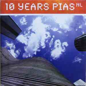 Various - 10 Years Pias NL