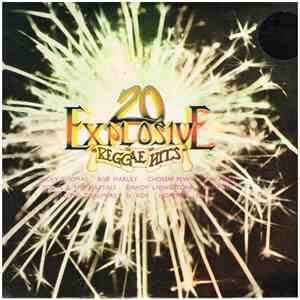 Various - 20 Explosive Reggae Hits