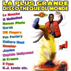 Various - La Plus Grande Discothèque Du Monde Vol. 12
