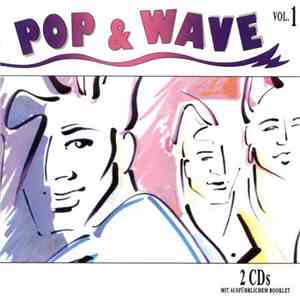 Various - Pop & Wave Vol. 1 - The Hits Of The 80's