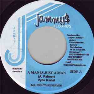 Vybz Kartel - A Man Is Just A Man