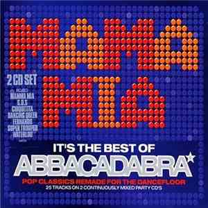 Abbacadabra - Mama Mia - It's The Best Of Abbacadabra
