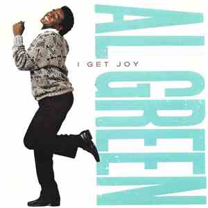 Al Green - I Get Joy