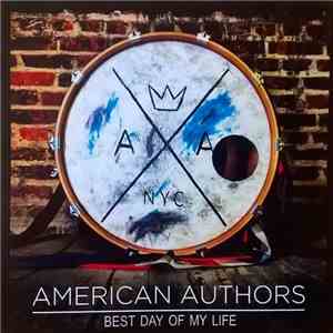 American Authors - Best Day of My Life