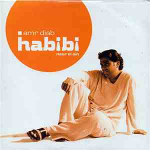 Amr Diab - Habibi