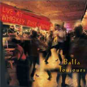 Balfa Toujours - Live At Whiskey River Landing