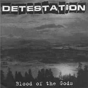 Detestation - Blood Of The Gods