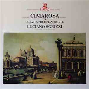 Domenico Cimarosa, Luciano Sgrizzi - 23 Sonates Pour Pianoforte
