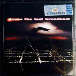 Doves - The Last Broadcast