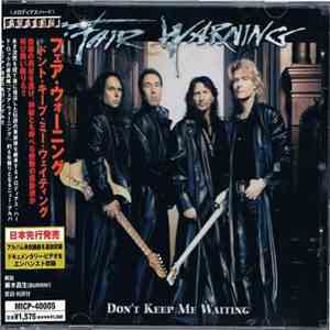 Fair Warning  - Don't Keep Me Waiting