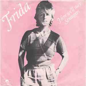 Frida - Here We'll Stay