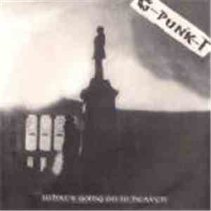 G-Punk-T - What's Going On In Heaven