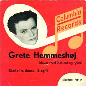Grete Hemmeshøj - Skal Vi To Danse 3 Og 4