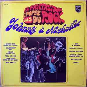 Johnny Hallyday - Johnny Hallyday A Nashville - La Fantastique Epopée Du Ro ...