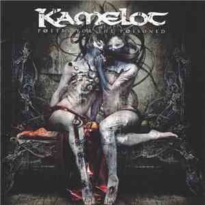 Kamelot - Poetry For The Poisoned