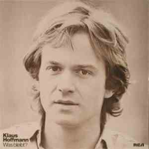 Klaus Hoffmann - Was Bleibt?
