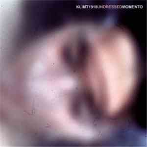 Klimt 1918 - Undressed Momento