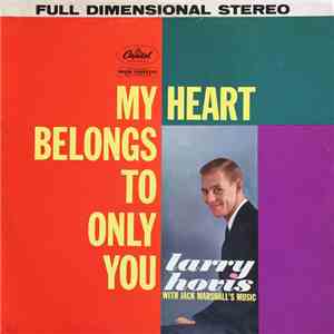 Larry Hovis With Jack Marshall's Music - My Heart Belongs Only To You