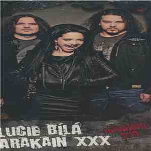 Lucie Bílá, Arakain - XXX