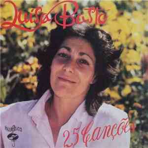 Luisa Basto - 25 Canções