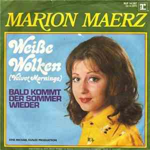 Marion Maerz - Weisse Wolken / Bald Kommt Der Sommer Wieder