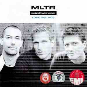 Michael Learns To Rock - Love Ballads