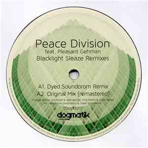 Peace Division Feat. Pleasant Gehman - Blacklight Sleaze Remixes