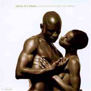 Pieces Of A Dream - Sensual Embrace (The Soul Ballads)