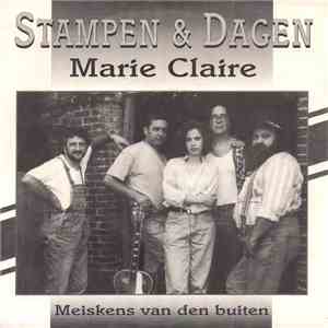 Stampen & Dagen - Marie Claire / Meiskens Van Den Buiten