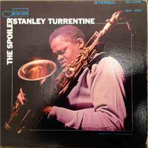 Stanley Turrentine - The Spoiler