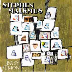 Stephen Malkmus - Baby C'Mon