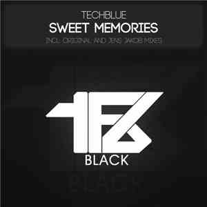 Techblue - Sweet Memories