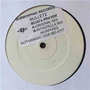 The Mulletz - Buju's Prayer