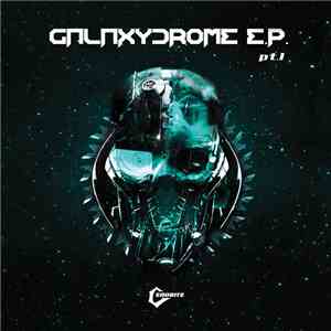 Various - Galaxydrome e.p. pt 1