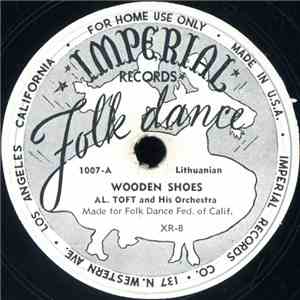 Al Toft And His Orchestra - Wooden Shoes